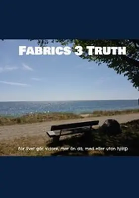 Nehrer |  Fabrics 3 Truth | eBook | Sack Fachmedien