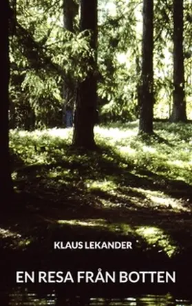 Lekander |  En Resa Från Botten | Buch |  Sack Fachmedien