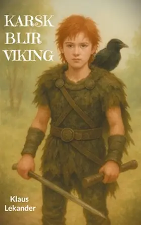 Lekander |  Karsk Blir Viking | Buch |  Sack Fachmedien