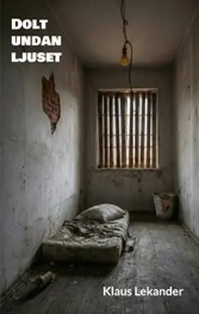 Lekander |  Dolt undan ljuset | eBook | Sack Fachmedien