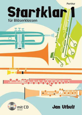  Startklar 1 für Bläserklassen, Orchester und Ensemble | Buch |  Sack Fachmedien