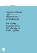 Nyberg / Friberg / Lundqvist |  Konjunkturrådets rapport 2021: Digitalisering och konkurrens | eBook | Sack Fachmedien