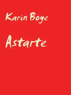 Boye |  Astarte | eBook | Sack Fachmedien