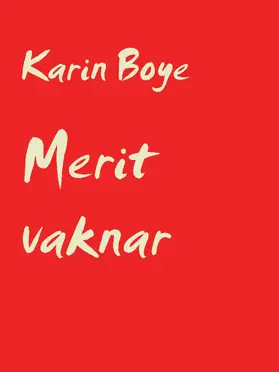 Boye |  Merit vaknar | eBook | Sack Fachmedien
