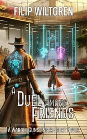 Wiltgren |  A Duel Among Friends | eBook | Sack Fachmedien