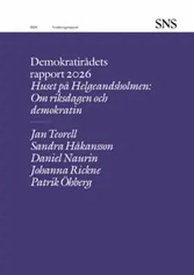 Teorell / Håkansson / Naurin |  Huset på Helgeandsholmen: Om riksdagen och demokratin   okratin | eBook | Sack Fachmedien