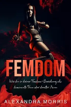 Morris |  Femdom | eBook | Sack Fachmedien