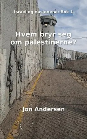 Andersen |  Hvem bryr seg om palestinerne? | eBook | Sack Fachmedien
