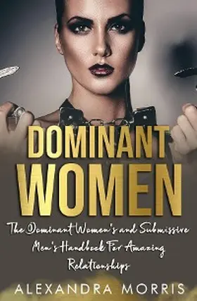 Morris |  Dominant Women | eBook | Sack Fachmedien