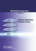 IAEA |  Industrial Applications of Nuclear Energy: IAEA Nuclear Energy Series No. Np-T-4.3 | Buch |  Sack Fachmedien