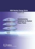 IAEA |  Commissioning Guidelines for Nuclear Power Plants: IAEA Nuclear Energy Series No. Np-T-2.10 | Buch |  Sack Fachmedien