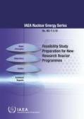 IAEA |  Feasibility Study Preparation for New Research Reactor Programmes: IAEA Nuclear Energy Series No. Ng-T-3.18 | Buch |  Sack Fachmedien