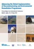 IAEA |  Advancing the Global Implementation of Decommissioning and Environmental Remediation Programmes: Proceedings of an International Conference Held in Ma | Buch |  Sack Fachmedien