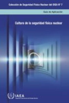 IAEA | Nuclear Security Culture | Buch | 978-92-0-310616-0 | sack.de