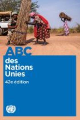 United Nations Department of Public Information | ABC des Nations Unies | Buch | 978-92-1-001132-7 | sack.de