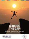 United Nations Economic and Social Commission for Asia and the PacificÂ |  Closing the Gap: Empowerment and Inclusion in Asia and the Pacific | Buch |  Sack Fachmedien