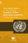United Nations Department for Economic and Social Affairs |  United Nations Handbook on Selected Issues for Taxation of the Extractive Industries by Developing Countries | Buch |  Sack Fachmedien