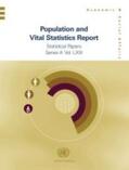United Nations Department for Economic and Social Affairs |  Population and Vital Statistics Report: Data Available as of 1 January 2017 | Buch |  Sack Fachmedien
