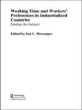 Messenger |  Working Time and Workers' Preferences in Industrialized Countries | Buch |  Sack Fachmedien