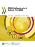 Food and Agriculture Organization of the United Nations |  Oecd-Fao Agricultural Outlook 2018-2027 | Buch |  Sack Fachmedien