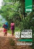 Food and Agriculture Organization of the United Nations |  La Situation des For¿ du Monde 2018 (SOFO) | Buch |  Sack Fachmedien