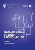 Food and Agriculture Organization of the United Nations |  Programa mundial del censo agropecuario 2020, Volumen 2 | Buch |  Sack Fachmedien