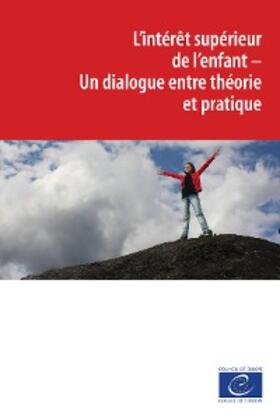 Collective |  L'intérêt supérieur de l'enfant | eBook | Sack Fachmedien