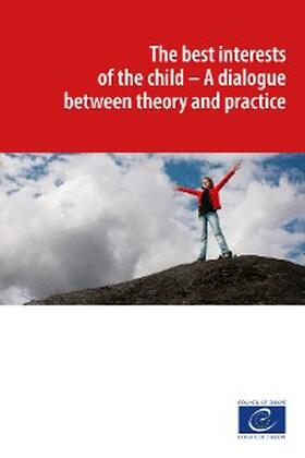 Collective |  The best interests of the child | eBook | Sack Fachmedien