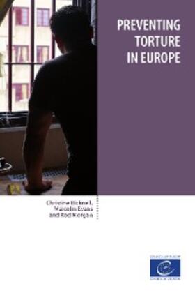 Bicknell / Evans / Morgan | Preventing torture in Europe | E-Book | sack.de