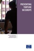 Bicknell / Evans / Morgan |  Preventing torture in Europe | eBook | Sack Fachmedien