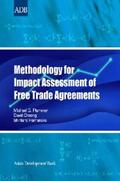 Plummer / Cheong / Hamanaka |  Methodology for Impact Assessment of Free Trade Agreements | eBook | Sack Fachmedien