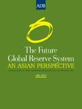 Sachs / Kawai / Lee |  The Future Global Reserve System | eBook | Sack Fachmedien