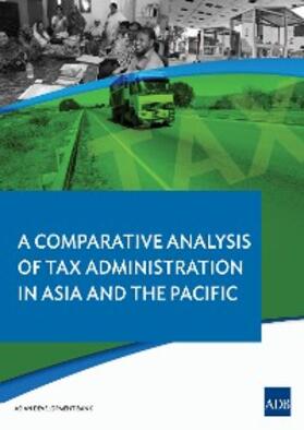 Araki / Claus | A Comparative Analysis on Tax Administration in Asia and the Pacific | E-Book | sack.de