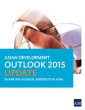 Asian Development Outlook 2015 Update | Buch | sack.de