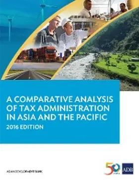 A Comparative Analysis of Tax Administration in Asia and the Pacific | eBook | Sack Fachmedien