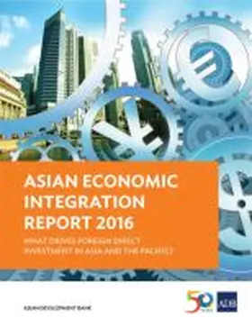 Asian Development Bank |  Asian Economic Integration Report 2016 | Buch |  Sack Fachmedien