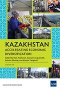 Anderson / Capannelli / Ginting |  Kazakhstan: Accelerating Economic Diversification | eBook | Sack Fachmedien