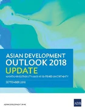  Asian Development Outlook 2018 Update | eBook | Sack Fachmedien
