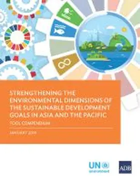 Strengthening the Environmental Dimensions of the Sustainable Development Goals in Asia and the Pacific | Buch |  Sack Fachmedien