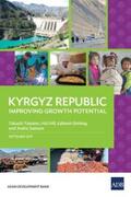 Yamano / Hill / Ginting |  Kyrgyz Republic: Improving Growth Potential | eBook | Sack Fachmedien