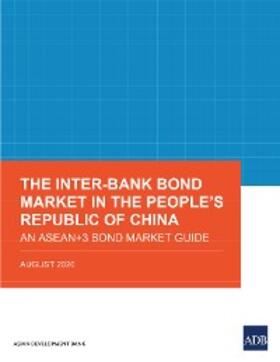  The Inter-Bank Bond Market in the People's Republic of China | eBook | Sack Fachmedien