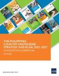Kirchmaier / Gerner-Beuerle |  The Philippines Country Knowledge Strategy and Plan, 2012–2017 | eBook | Sack Fachmedien