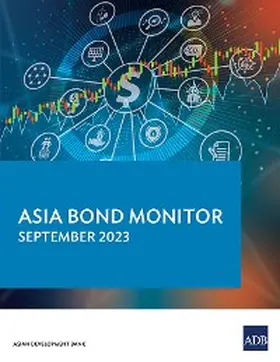  Asia Bond Monitor - September 2023 | eBook | Sack Fachmedien