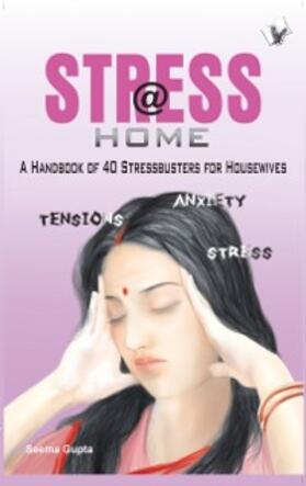 Gupta | Stress @ Home | E-Book | sack.de