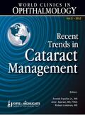 Espaillat Jr / Agarwal / Lindstrom |  World Clinics in Ophthalmology Recent Trends in Cataract Management | Buch |  Sack Fachmedien