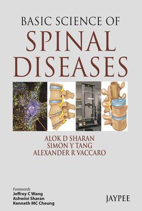 Sharan / Tang / Vaccaro | Basic Science of Spinal Diseases | Buch | 978-93-5090-469-5 | sack.de