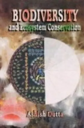 Dutta |  Biodiversity and Ecosystem Conservation | eBook | Sack Fachmedien