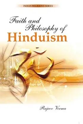 Verma |  Faith and Philosophy of Hinduism | eBook | Sack Fachmedien