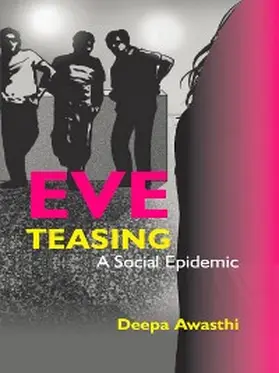 Awasthi |  Eve Teasing | eBook | Sack Fachmedien