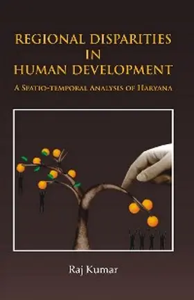 Kumar |  Regional Disparities in Human Development | eBook | Sack Fachmedien
